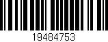 Código de barras (EAN, GTIN, SKU, ISBN): '19484753'