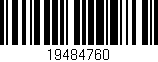 Código de barras (EAN, GTIN, SKU, ISBN): '19484760'