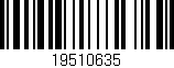 Código de barras (EAN, GTIN, SKU, ISBN): '19510635'