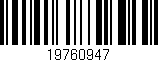 Código de barras (EAN, GTIN, SKU, ISBN): '19760947'
