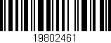 Código de barras (EAN, GTIN, SKU, ISBN): '19802461'