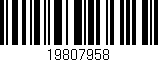 Código de barras (EAN, GTIN, SKU, ISBN): '19807958'