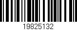 Código de barras (EAN, GTIN, SKU, ISBN): '19825132'