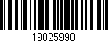 Código de barras (EAN, GTIN, SKU, ISBN): '19825990'