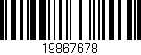 Código de barras (EAN, GTIN, SKU, ISBN): '19867678'