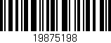 Código de barras (EAN, GTIN, SKU, ISBN): '19875198'