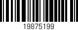 Código de barras (EAN, GTIN, SKU, ISBN): '19875199'
