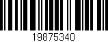 Código de barras (EAN, GTIN, SKU, ISBN): '19875340'