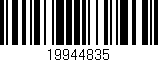 Código de barras (EAN, GTIN, SKU, ISBN): '19944835'