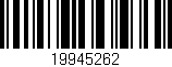 Código de barras (EAN, GTIN, SKU, ISBN): '19945262'