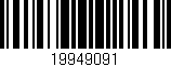 Código de barras (EAN, GTIN, SKU, ISBN): '19949091'