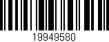 Código de barras (EAN, GTIN, SKU, ISBN): '19949580'