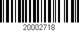 Código de barras (EAN, GTIN, SKU, ISBN): '20002718'