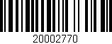 Código de barras (EAN, GTIN, SKU, ISBN): '20002770'