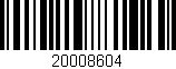 Código de barras (EAN, GTIN, SKU, ISBN): '20008604'