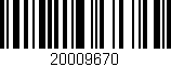 Código de barras (EAN, GTIN, SKU, ISBN): '20009670'