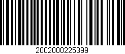 Código de barras (EAN, GTIN, SKU, ISBN): '2002000225399'