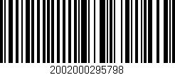 Código de barras (EAN, GTIN, SKU, ISBN): '2002000295798'