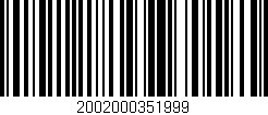 Código de barras (EAN, GTIN, SKU, ISBN): '2002000351999'