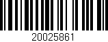 Código de barras (EAN, GTIN, SKU, ISBN): '20025861'