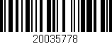Código de barras (EAN, GTIN, SKU, ISBN): '20035778'