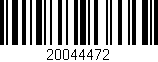 Código de barras (EAN, GTIN, SKU, ISBN): '20044472'