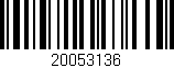 Código de barras (EAN, GTIN, SKU, ISBN): '20053136'