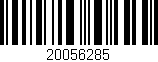 Código de barras (EAN, GTIN, SKU, ISBN): '20056285'