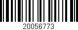 Código de barras (EAN, GTIN, SKU, ISBN): '20056773'