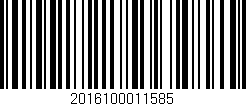 Código de barras (EAN, GTIN, SKU, ISBN): '2016100011585'