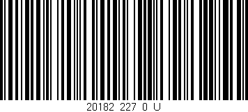 Código de barras (EAN, GTIN, SKU, ISBN): '20182_227_0_U'