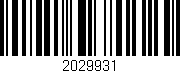 Código de barras (EAN, GTIN, SKU, ISBN): '2029931'