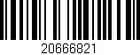 Código de barras (EAN, GTIN, SKU, ISBN): '20666821'