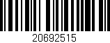 Código de barras (EAN, GTIN, SKU, ISBN): '20692515'