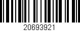 Código de barras (EAN, GTIN, SKU, ISBN): '20693921'