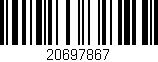 Código de barras (EAN, GTIN, SKU, ISBN): '20697867'