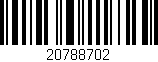 Código de barras (EAN, GTIN, SKU, ISBN): '20788702'
