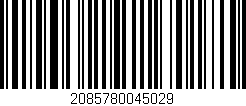 Código de barras (EAN, GTIN, SKU, ISBN): '2085780045029'