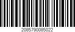 Código de barras (EAN, GTIN, SKU, ISBN): '2085790085022'