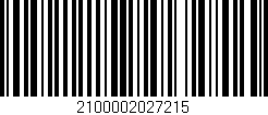 Código de barras (EAN, GTIN, SKU, ISBN): '2100002027215'