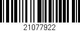 Código de barras (EAN, GTIN, SKU, ISBN): '21077922'