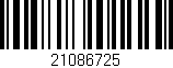 Código de barras (EAN, GTIN, SKU, ISBN): '21086725'