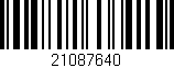 Código de barras (EAN, GTIN, SKU, ISBN): '21087640'