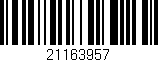 Código de barras (EAN, GTIN, SKU, ISBN): '21163957'