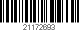 Código de barras (EAN, GTIN, SKU, ISBN): '21172693'