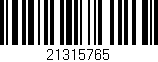 Código de barras (EAN, GTIN, SKU, ISBN): '21315765'