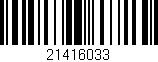 Código de barras (EAN, GTIN, SKU, ISBN): '21416033'