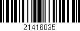 Código de barras (EAN, GTIN, SKU, ISBN): '21416035'