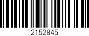 Código de barras (EAN, GTIN, SKU, ISBN): '2152845'