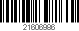 Código de barras (EAN, GTIN, SKU, ISBN): '21606986'